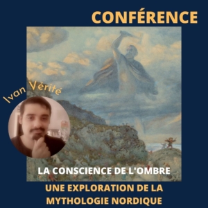 Festival Nuits de la philo Lyon - Mercredi 18 novembre - conscience de l'ombre - exploration dans la mythologie nordique (2)